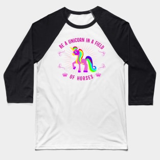 Unicorn funny saying gift Baseball T-Shirt